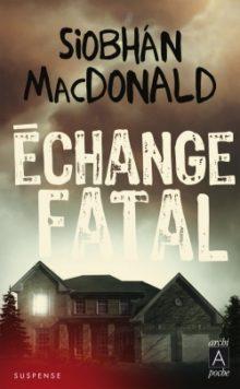 change fatal par Siobhn MacDonald
