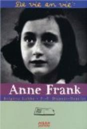 De vie en vie : Anne Frank par Brigitte Labb
