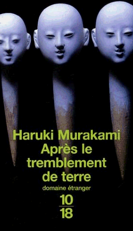 Aprs le tremblement de terre par Haruki Murakami