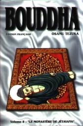 Bouddha, tome 8: Le monastre de Jtavana par Osamu Tezuka