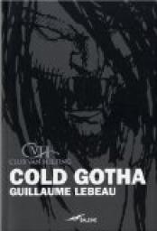 Cold Gotha par Guillaume Lebeau