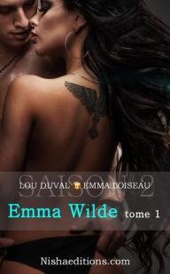 Emma Wilde, tome 2 par Emma Loiseau