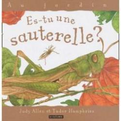 Es-tu une sauterelle ? par Judy Allen