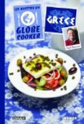 Les recettes du globe cooker : Grèce - Babelio