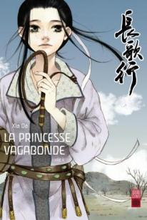 La princesse vagabonde, tome 4  par Xia Da