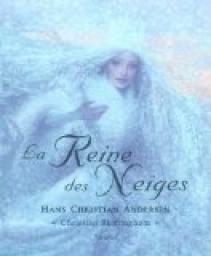 La Reine des neiges - Hans Christian Andersen - Babelio