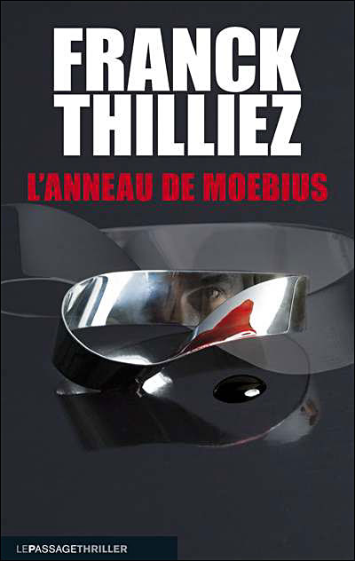L'anneau de Moebius - Franck Thilliez - Babelio
