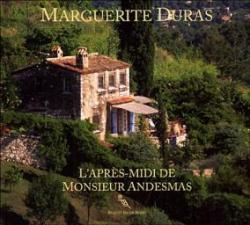 L'aprs-midi de Monsieur Andesmas par Marguerite Duras