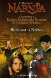 Le Monde de Narnia : Bienvenue  Narnia par Jennifer Frantz