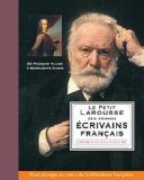 Le Petit Larousse des grands crivains franais par Catherine Mory