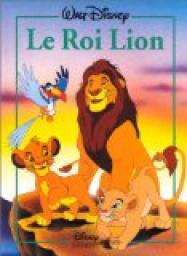 Le Roi Lion - Walt Disney - Babelio