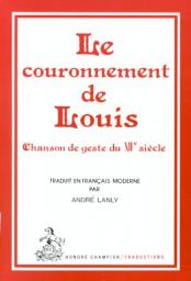 Le couronnement de Louis : Chanson de geste du XIIe sicle par Ernest Langlois