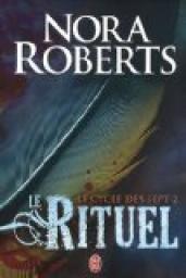 Le cycle des sept, Tome 2 : Le Rituel - Nora Roberts - Babelio