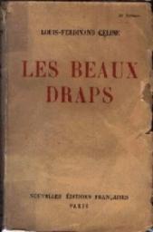 Les beaux Draps - Louis-Ferdinand Céline - Babelio