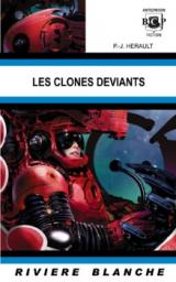 Les clones dviants par Paul-Jean Hrault