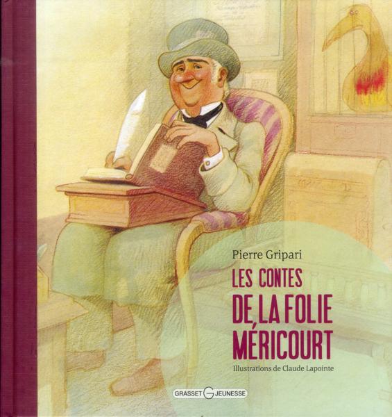 Les contes de la Folie Mricourt par Pierre Gripari