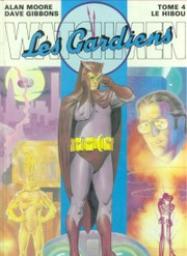 Watchmen - Les Gardiens, tome 4 : Le Hibou par Alan Moore