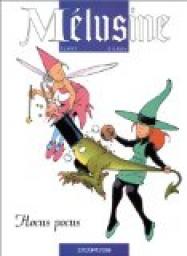 Mlusine, tome 7 : Hocus pocus par Franois Gilson