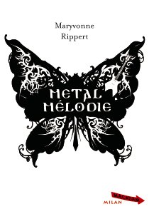 Metal mlodie par Rippert