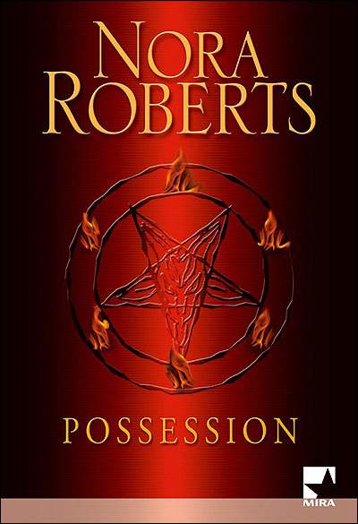 Possession - Nora Roberts - Babelio