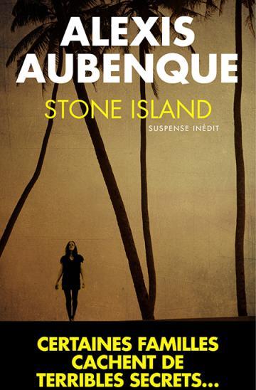 Stone Island - Alexis Aubenque - Babelio