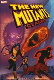 The New Mutants Classic, tome 1 par Chris Claremont