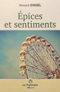 pices et sentiments par Vincent Engel