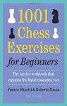1001 Chess Exercises for Beginners par Masetti
