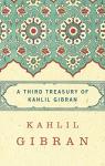 A third treasury of Kahlil Gibran par Gibran