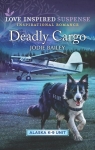 Alaska K-9 Unit, tome 5 : Deadly Cargo par Bailey