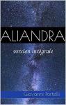 Aliandra - Version intgrale par Portelli