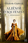 Alinor d'Aquitaine, tome 1 : L't d'une reine par Sainte-Marie