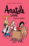 Anatole Latuile, tome 17 : Encore des exploits par Didier