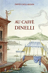 Au caf Dinelli par Gaillardon