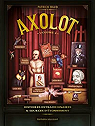 Axolot, tome 2