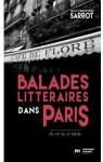 Balades littraires dans Paris (1900-1945)