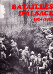 Batailles d'Alsace 1914 - 1918 par Nouzille