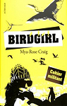 Birdgirl : Cahier militant par Craig