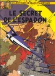 Blake et Mortimer, tome 3 : Le Secret de l'Espadon (3/3) par Edgar Pierre Jacobs