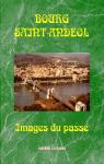 Bourg Saint Andol par Viesben Editions