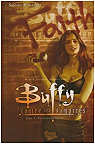 Buffy contre les vampires - Saison 8, tome 2 : Pas d'avenir pour toi par Vaughan