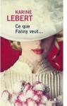 Ce que Fanny veut... par Lebert