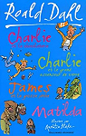 Charlie et la chocolaterie ; Charlie et le grand ascenseur de verre ; James et la grosse pche ; Matilda par Dahl