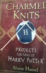 Charmed Knits  Projects for fans of Harry Potter par Hansel