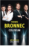 Coliseum par Bronnec