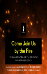 Come Join Us By the Fire par Lavalle