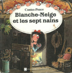 Contes-Pouce : Blanche-Neige et les sept nains par Pernoud