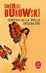 Contes de la folie ordinaire par Bukowski