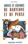 Contes et lgendes de Babylone et de Perse par Grimal