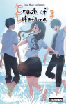 Crush of Lifetime, tome 3 par Jeong